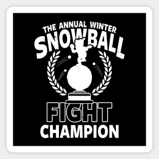 Snowball Fight Champion Funny Retro Winter Gift Magnet